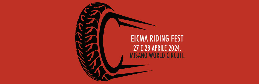 EICMA RIDING FEST a MISANO il 27 e 28 aprile